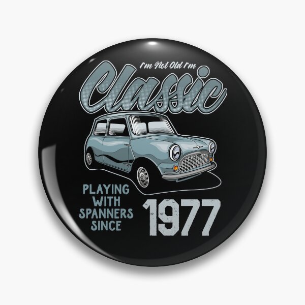 Item preview, I'm Not Old I'm Classic Car Vintage Born In 1977 designed and sold by JRRTs.