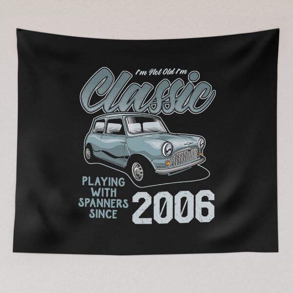 Item preview, I'm Not Old I'm Classic Car Vintage Born In 2006 designed and sold by JRRTs.