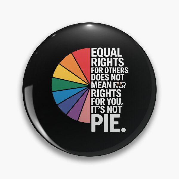 Item preview, Equal Rights Pie Pride Rainbow Gay Lesbian Queer CSD LGBTQ+ designed and sold by MarryIsMonth.