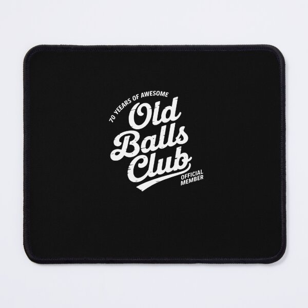 Item preview, 70th Birthday Hilarious Old Balls Club 70 Years of Awesome designed and sold by SyntaxClaw.