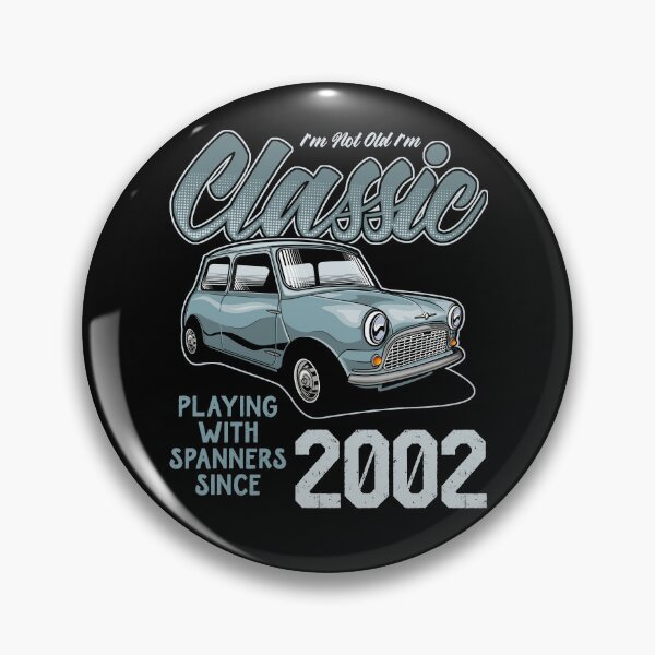 Item preview, I'm Not Old I'm Classic Car Vintage Born In 2002 designed and sold by JRRTs.