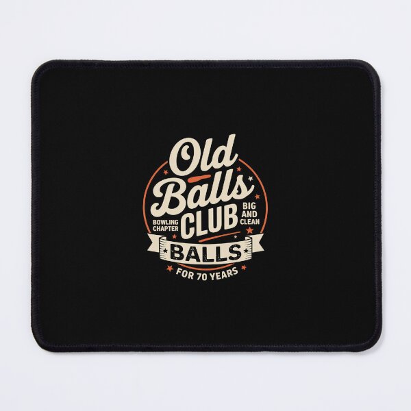 Item preview, 70th Birthday Old Balls Club 70 Years Balls Bowling Men Dad designed and sold by SyntaxClaw.