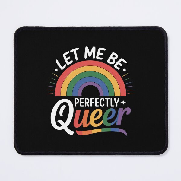 Item preview, Let Me Be Perfectly Queer Rainbow LGBTQ designed and sold by FadeOfThrone.