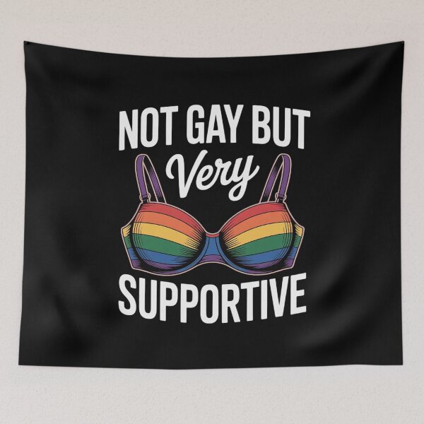 Item preview,  LGBT Pride Not Gay But Very Supportive designed and sold by MarryIsMonth.