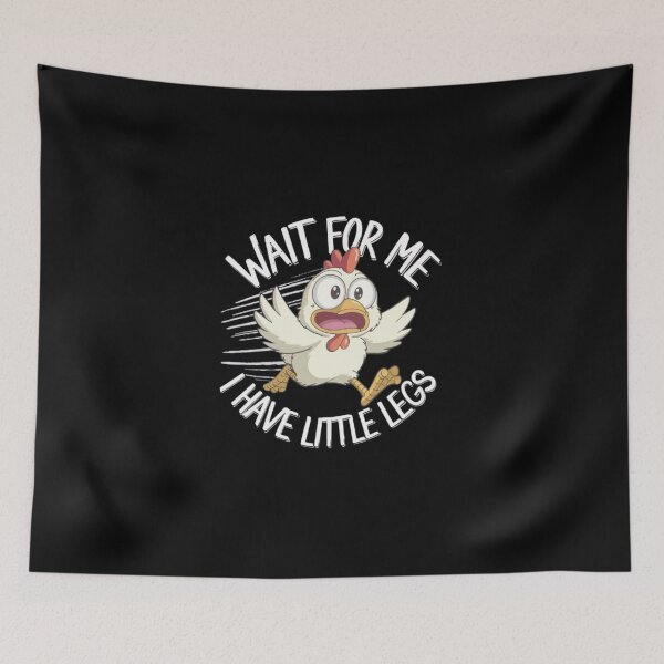 Item preview, Wait for me I have little legs  designed and sold by Mega _Tronus .