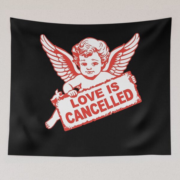 Item preview, Cupid sitting with a protest sign saying “Love Is Cancelled” 4 designed and sold by Neon G.