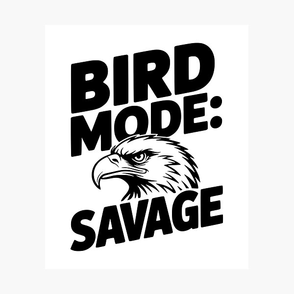 Item preview, Bird Mode: Savage designed and sold by Frank Ring.