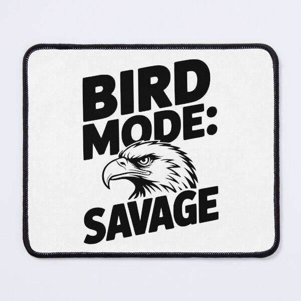 Item preview, Bird Mode: Savage designed and sold by Frank Ring.
