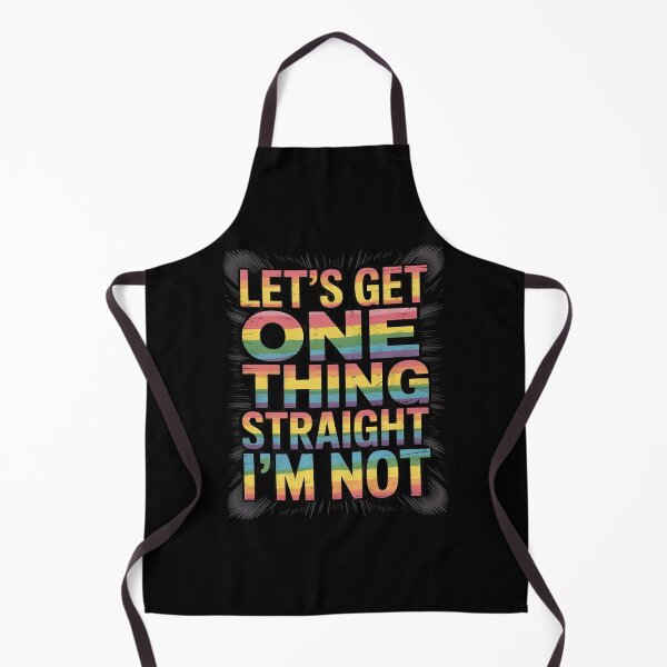 Item preview, Gay Pride, Queer, Let's Get One Thing Straight I'm NOT designed and sold by FadeOfThrone.