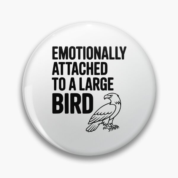 Item preview, Emotionally Attached to a Large Bird designed and sold by Frank Ring.
