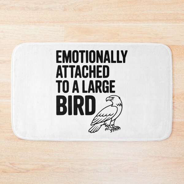 Item preview, Emotionally Attached to a Large Bird designed and sold by Frank Ring.