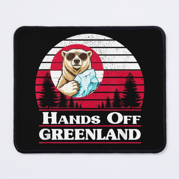 Item preview, Hands Off Greenland, Greenland Is Not For Sale | Hands Off Greenlad | Yankee Go Home | Anti Trump | Greenland Protest designed and sold by waikibi ⭐⭐⭐⭐⭐.
