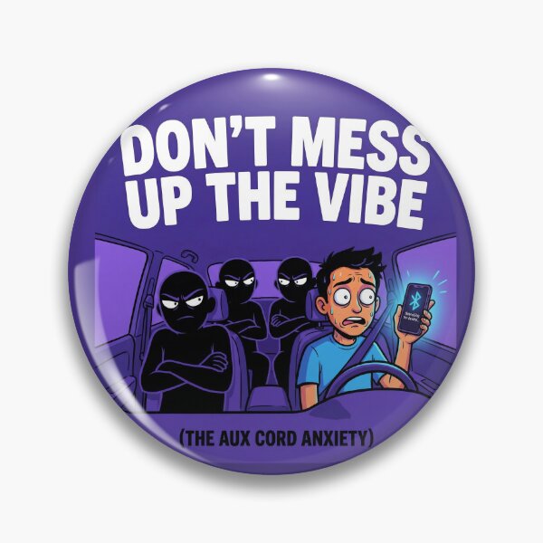 Item preview, Don't Mess Up The Vibe Anxiety Meme designed and sold by OneMillionSpot.