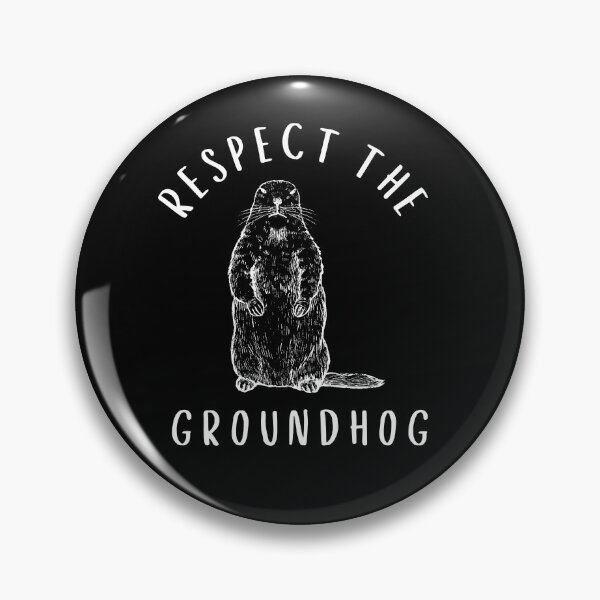 Item preview, Respect The Groundhog Funny Ground hog Woodchuck Day designed and sold by faridman.