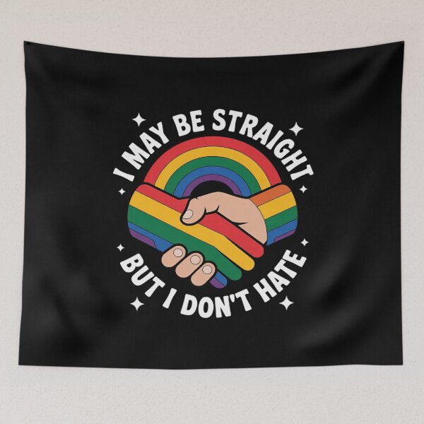 Item preview, I May Be Straight But I Don't Hate LGBT Gay Pride designed and sold by FadeOfThrone.