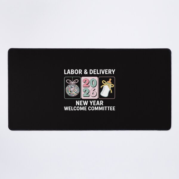 Item preview, Labor & Delivery 2026 New Year Welcome Committee Nurse OBGYN designed and sold by Vexat062Art.