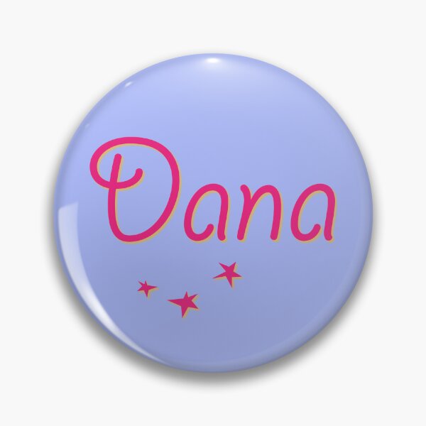 Item preview, My Name is Dana designed and sold by CharlottePlaceArt.