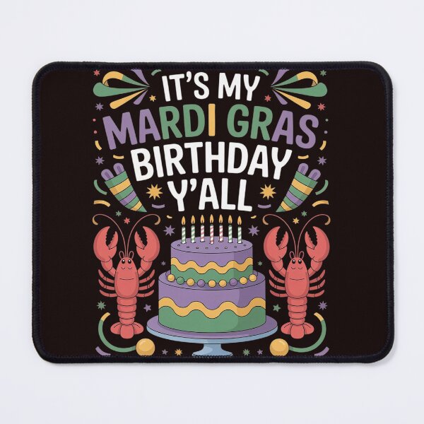 Item preview, Its My Mardi Gras Birthday Yall Mardi Gras Happy Birthday designed and sold by MichaelStalkas.