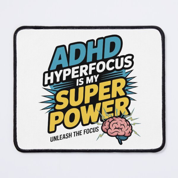 Item preview, ADHD Hyperfocus Is My Superpower Neurodiversity Art ver. 1 designed and sold by KRYO ARTS.