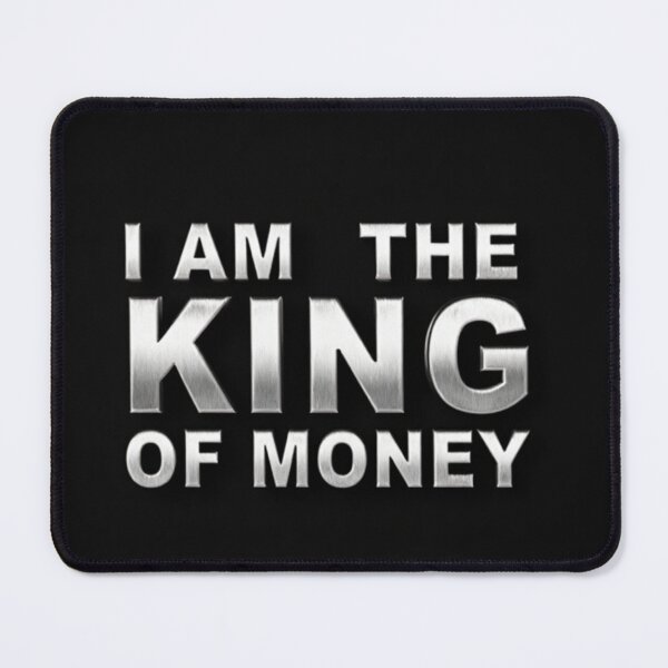 Item preview, I am the king manifestation money for you designed and sold by Kat's Design Hub.