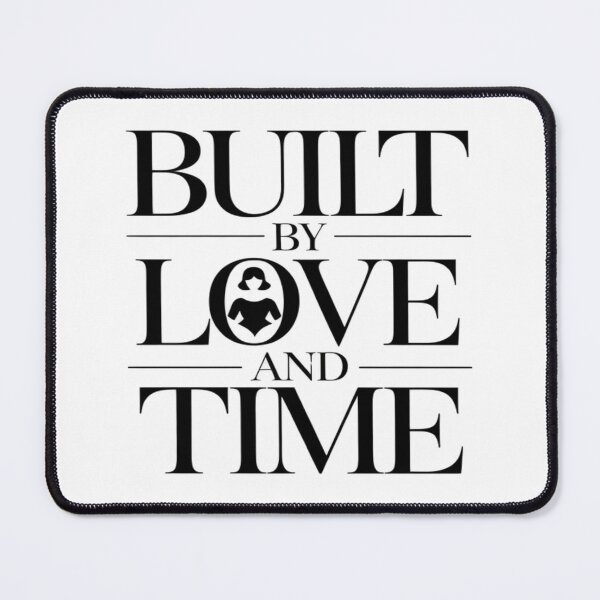 Item preview, Built by Love and Time – Emotional Legacy Quote T-Shirt designed and sold by RMTrendy.