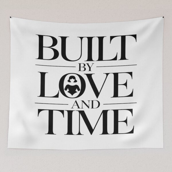 Item preview, Built by Love and Time – Emotional Legacy Quote T-Shirt designed and sold by RMTrendy.