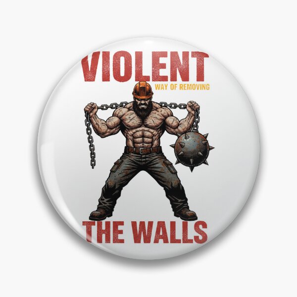 Item preview, Violent Way of Removing the Walls – Relentless Strength Mindset Illustration designed and sold by C3J7.