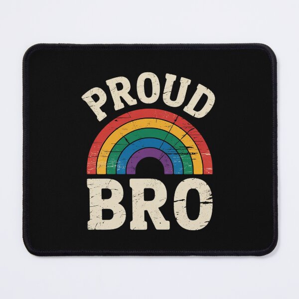 Item preview, LGBTQ Proud Bro Brother Gay Pride LGBT Ally Family Rainbow designed and sold by MythWoot.