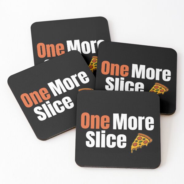 Item preview, One More Slice designed and sold by TheFineShirt.