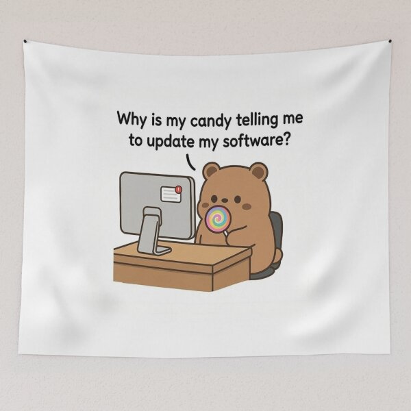 Item preview, Candy Update Bear Meme • Funny Tech & Gamer Humor designed and sold by JustSketchs.