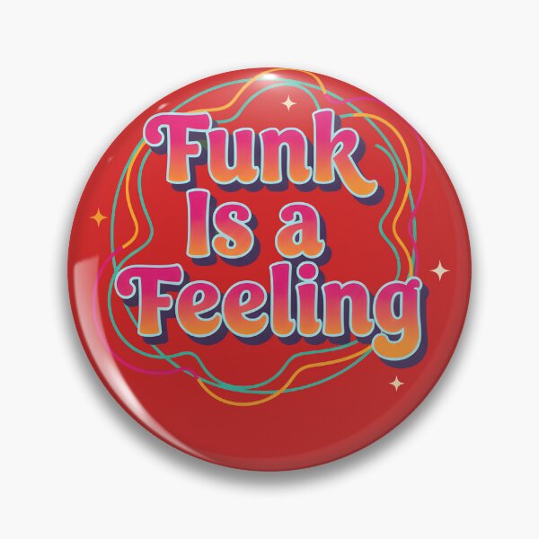 Item preview, Funk Is a Feeling – Retro Groove & Soul Energy designed and sold by Axivra.