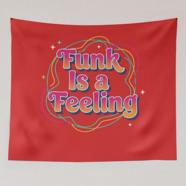 Item preview, Funk Is a Feeling – Retro Groove & Soul Energy designed and sold by Axivra.