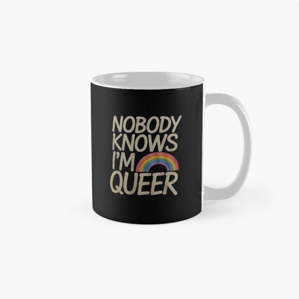 Item preview, Nobody Knows I'm Queer Pride designed and sold by MythWoot.
