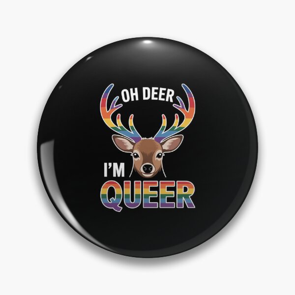 Item preview, Oh Deer I'm Queer LGBTQ Gay Pride Awareness designed and sold by MythWoot.