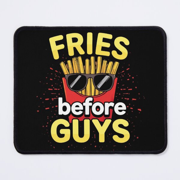 Item preview, Fries before guys designed and sold by whatthefoxsays.
