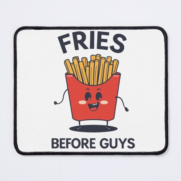 Item preview, Fries before Guys designed and sold by whatthefoxsays.