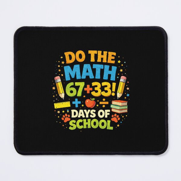Item preview, Do The Math 67 + 33! Days Of School Teacher Gift designed and sold by SofenArt.