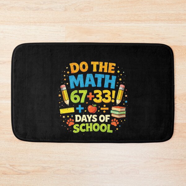 Item preview, Do The Math 67+33 Days Of School Teacher Classroom designed and sold by SofenArt.