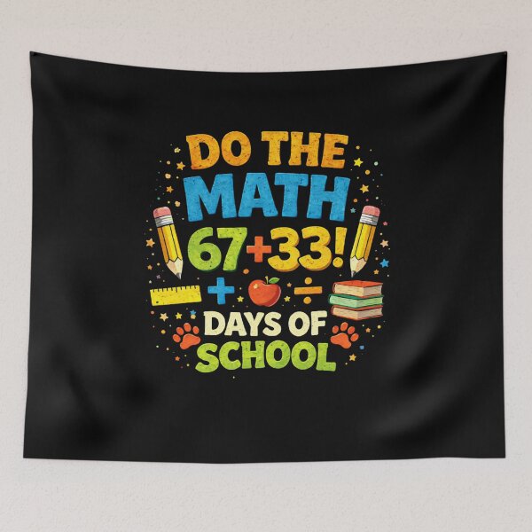 Item preview, Do The Math 67+33 Days Of School Teacher Classroom designed and sold by SofenArt.