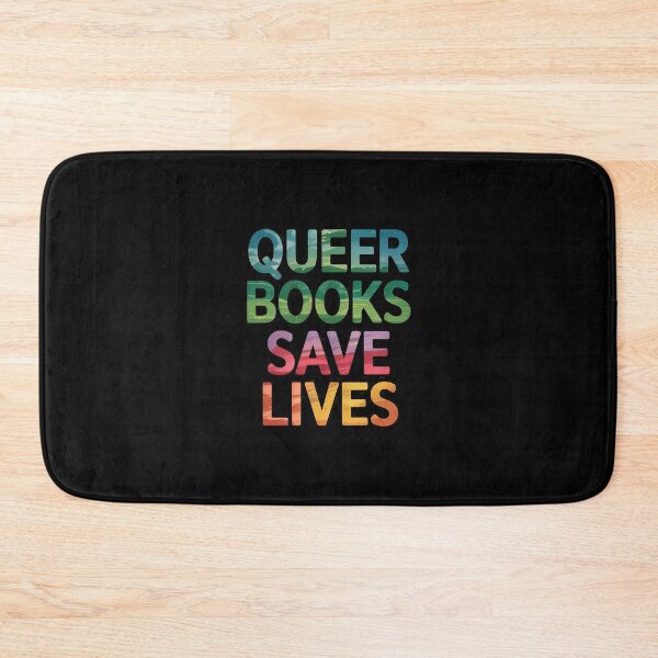 Item preview, Queer Books Save Lives Read Banned Books LGBTQIA Books designed and sold by PowAcademy.