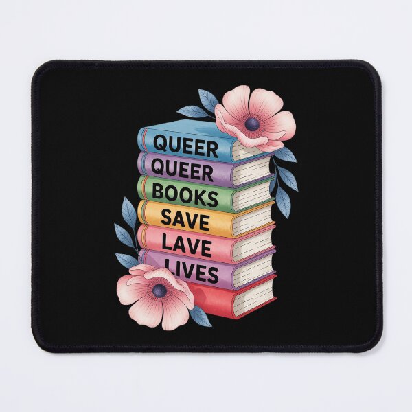 Item preview, Queer Books Save Lives, Read Diverse Books LGBTQ Pride designed and sold by MythWoot.