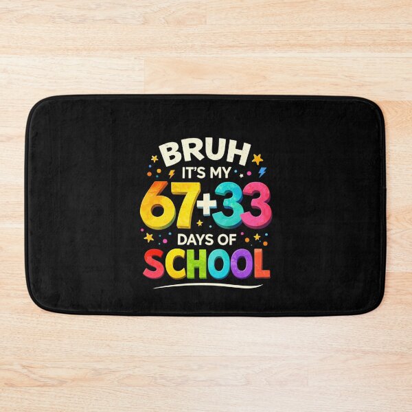 Item preview, Bruh It's My 67+33 Days Of School Funny School Student designed and sold by SofenArt.