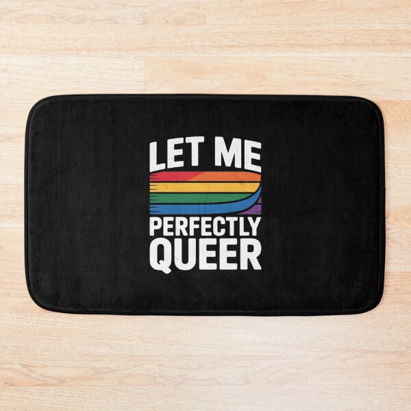 Item preview, Queer Gay Pride Flag Rainbow LGBTQ Let Me Be Perfectly Queer designed and sold by MythWoot.