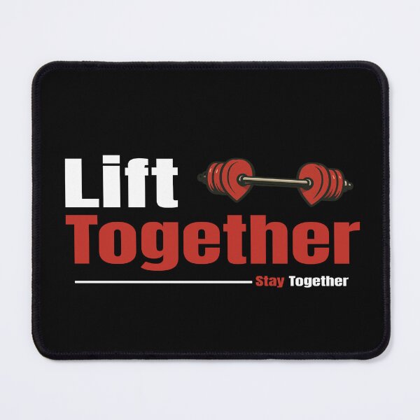 Item preview, Lift Together Stay Together designed and sold by TheFineShirt.