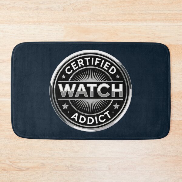 Item preview, Certified Watch Addict – Luxury Watch Enthusiast Badge designed and sold by WatchesAndMore.