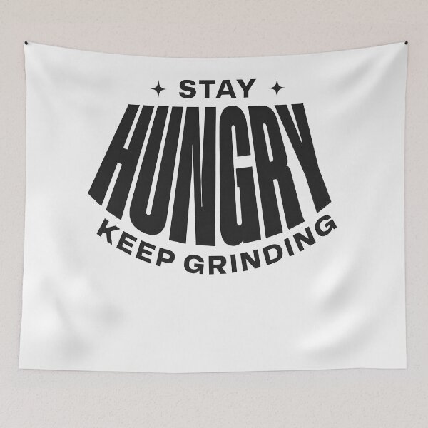 Item preview, Stay Hungry Keep Grinding – Hustle Motivation Quote designed and sold by Axivra.