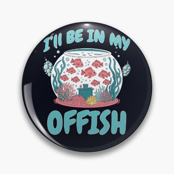 Item preview, “I’ll Be in My Offish designed and sold by Artishal.