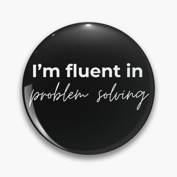 Item preview, I'm fluent in problem solving designed and sold by youniversum-eu.