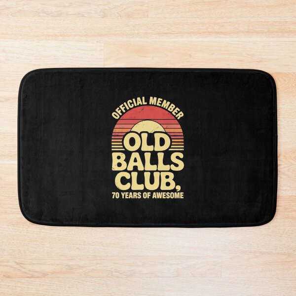 Item preview, 70th Birthday Old Balls Club 70 Years of Awesome designed and sold by AquaKiev.