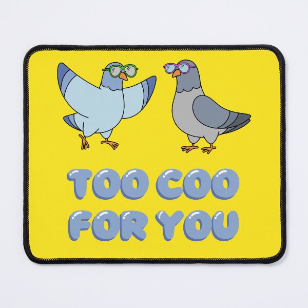 Item preview, too coo for you designed and sold by Designs or whatever....